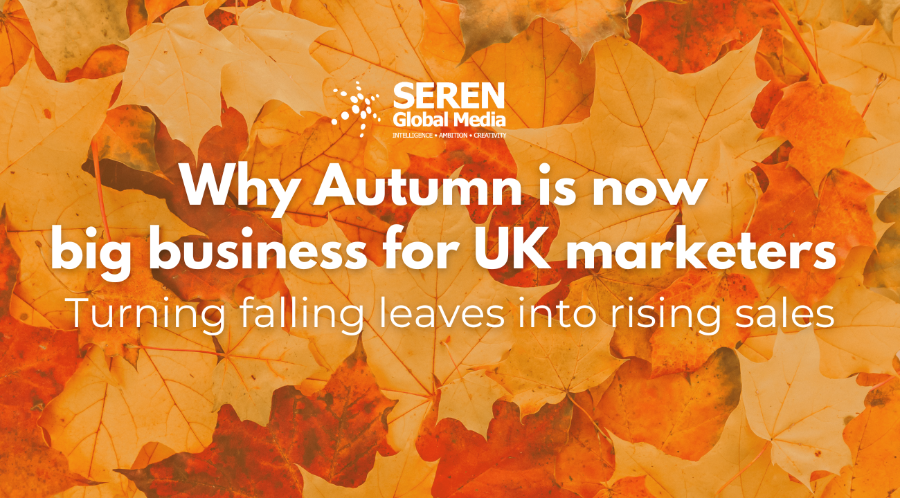 Why Autumn is now big business for UK marketers