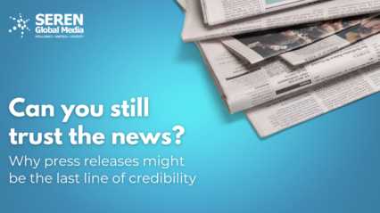 Can you still trust the news? Why press releases might be the last line of credibility