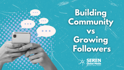 Building Community vs Growing Followers