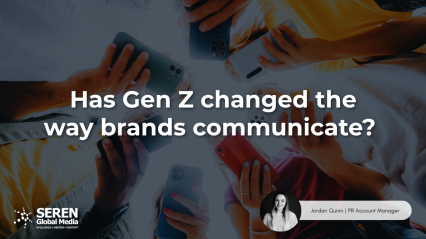 Has Gen Z changed the way brands communicate?